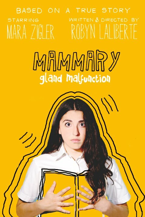 Постер фильма Mammary Gland Malfunction