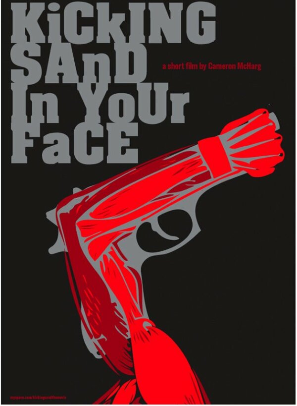 Постер фильма Kicking Sand in Your Face