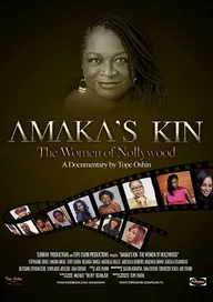 Amaka's Kin: The Women of Nollywood