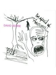 David Bowie: I'm Afraid of Americans