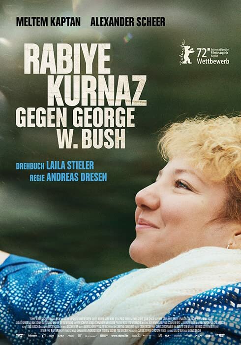 Постер фильма Рабийе Курназ против Джорджа Буша
