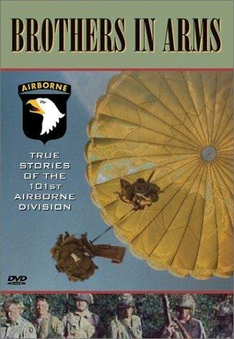Постер фильма Brothers in Arms: True Stories of the 101st Airborne