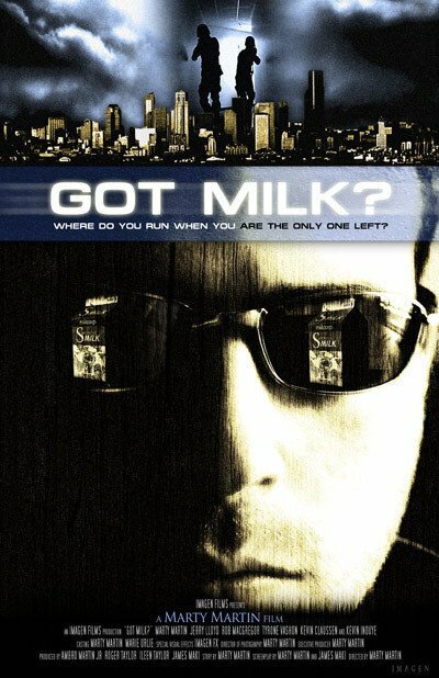 Постер фильма Got Milk? The Movie