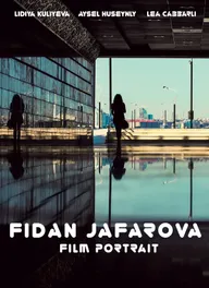 Фидан Джафарова: Фильм-портрет