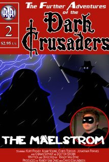 Постер фильма Dark Crusaders: The Maelstrom