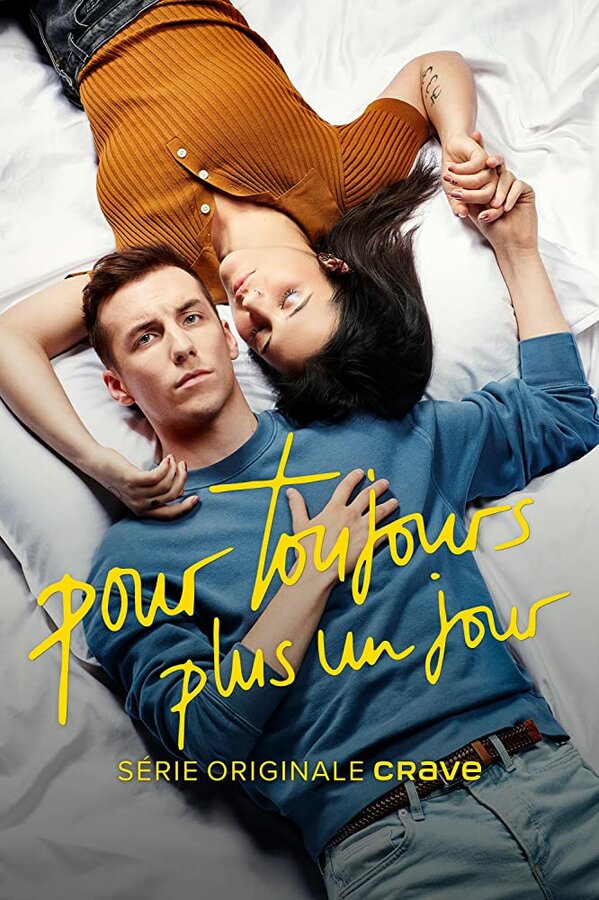 Постер сериала Pour toujours, plus un jour
