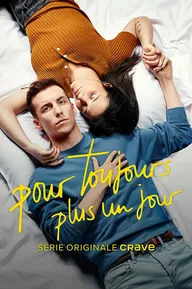 Pour toujours, plus un jour