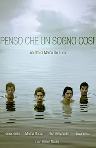 Penso che un sogno così