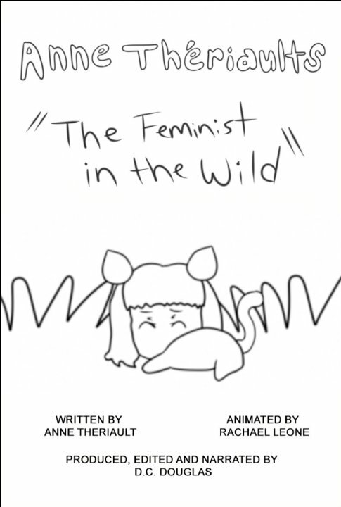Постер фильма Anne Thériault's the Feminist in the Wild
