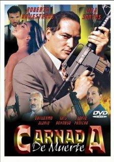 Постер фильма Carnada de muerte