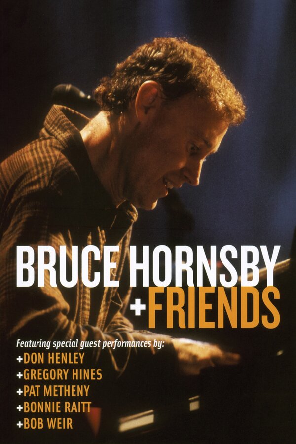Постер фильма Bruce Hornsby & Friends