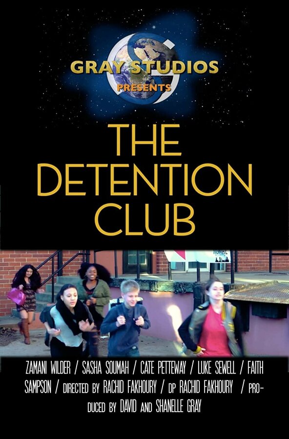 Постер фильма The Detention Club