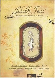 Постер фильма Lilith Fair: A Celebration of Women in Music