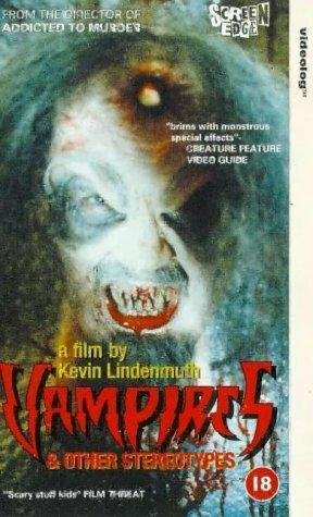 Постер фильма Vampires and Other Stereotypes