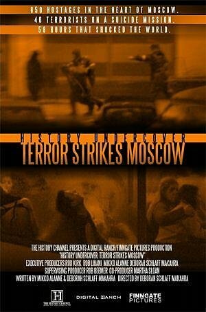Постер фильма History Undercover: Terror Strikes Moscow