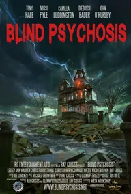 Blind Psychosis