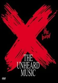 X: The Unheard Music