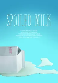 Spoiled Milk