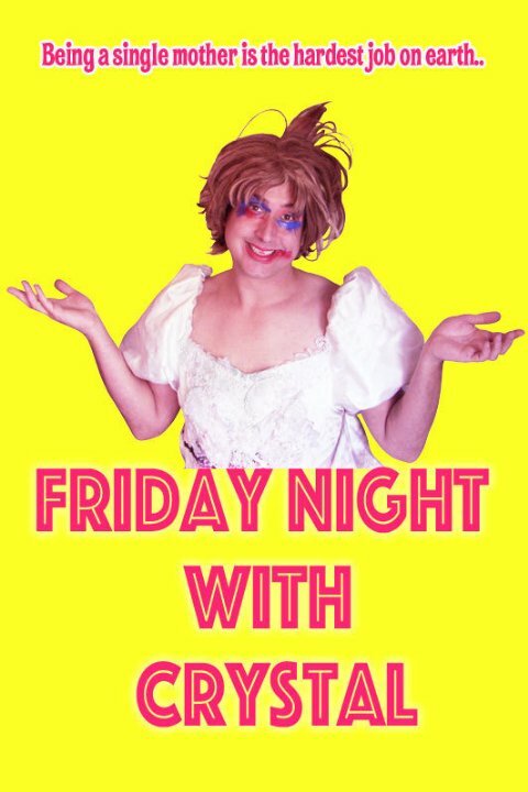 Постер фильма Friday Night with Crystal