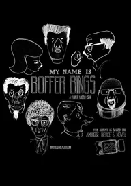 My Name Is Boffer Bings