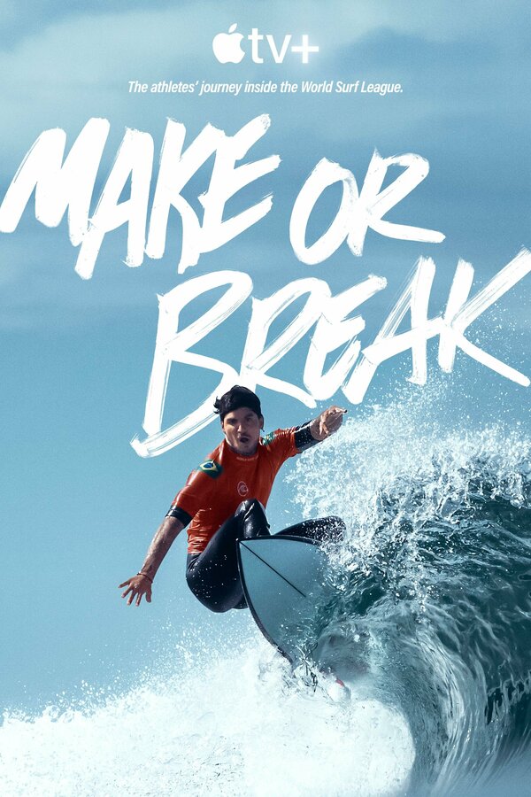 Постер сериала Make or Break