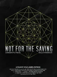 Not for the Saving