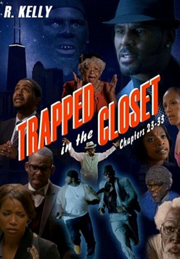 Постер фильма Trapped in the Closet: Chapters 23-33