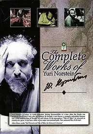 The Complete Works of Yuri Norstein