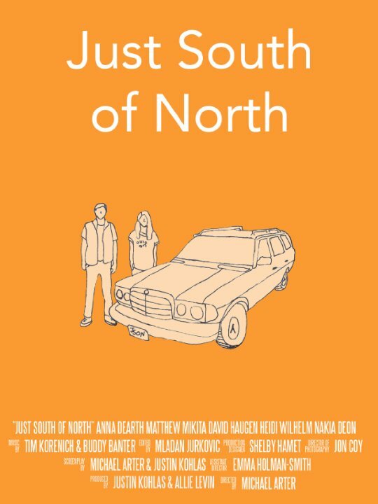 Постер фильма Just South of North