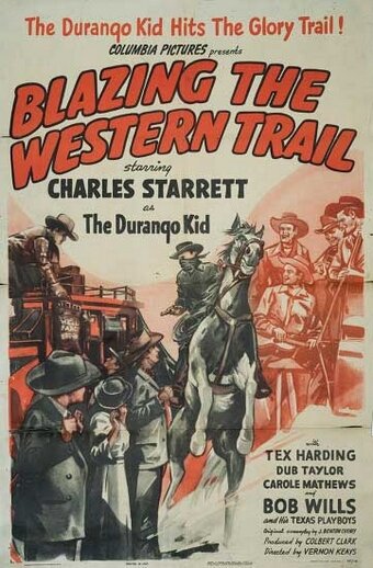 Постер фильма Blazing the Western Trail