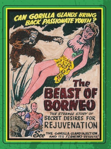 Постер фильма The Beast of Borneo