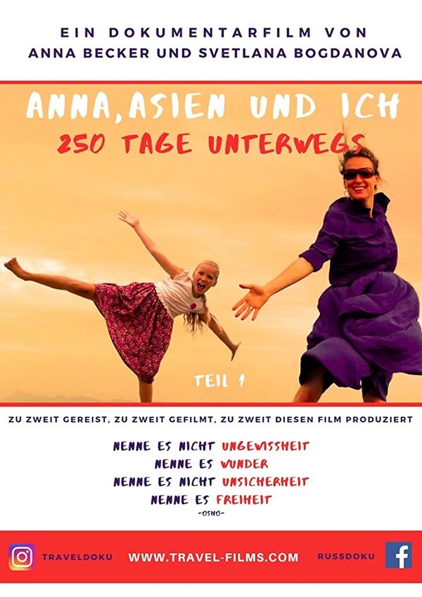 Постер фильма Анна, Азия и я. 250 дней в пути.