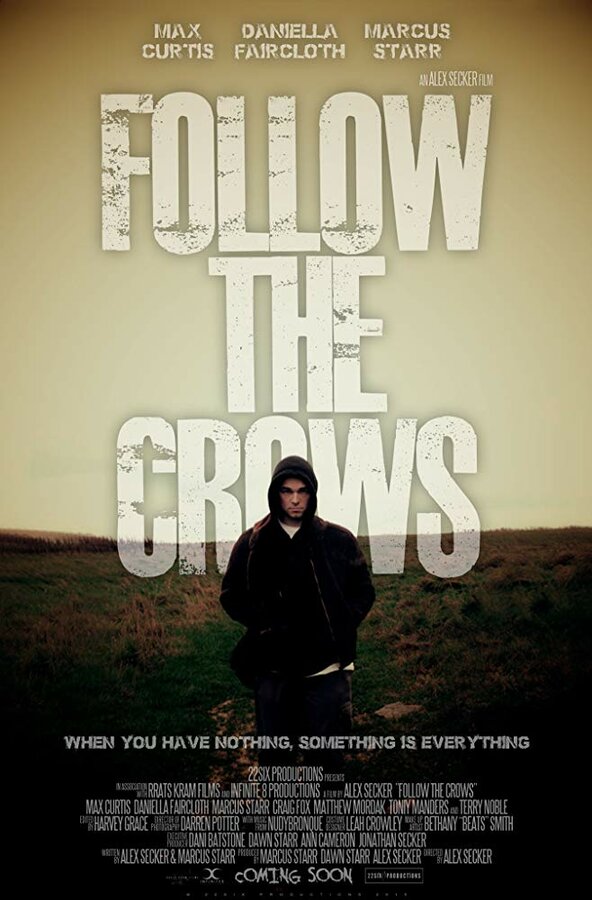 Постер фильма Follow the Crows