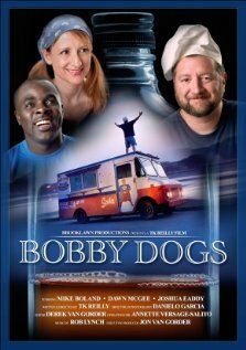 Постер фильма Bobby Dogs