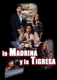 La madrina y la tigresa