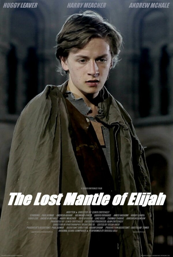 Постер фильма The Lost Mantle of Elijah