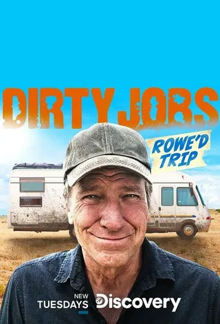 Постер Dirty Jobs: Rowe'd Trip (2020)