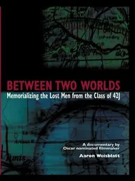 Between Two Worlds