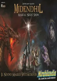 Midendhil: Magical Night Show