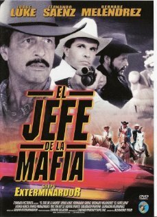 Постер фильма El jefe de la mafia
