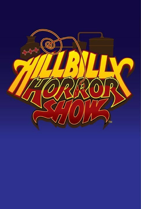 Постер сериала Hillbilly Horror Show