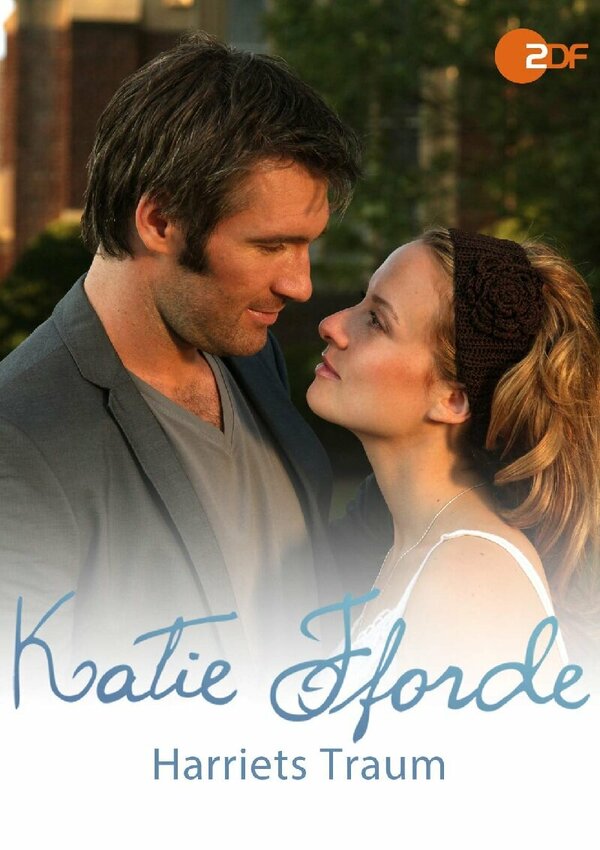 Постер фильма Katie Fforde - Harriets Traum