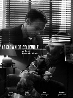 Постер фильма Le clown de Belleville