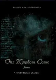 Our Kingdom Come