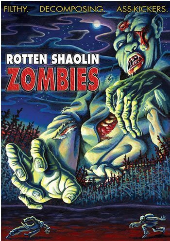 Постер фильма Rotten Shaolin Zombies
