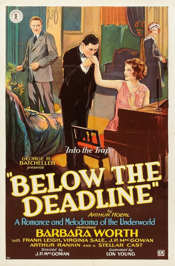 Постер фильма Below the Deadline