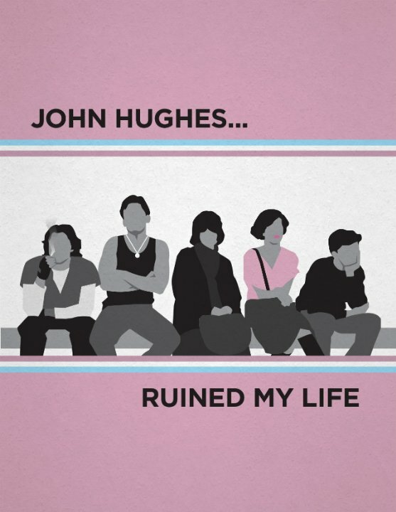 Постер сериала John Hughes Ruined My Life