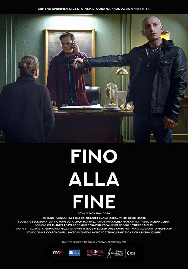 Постер фильма Fino alla fine