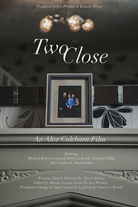 Постер фильма Two Close
