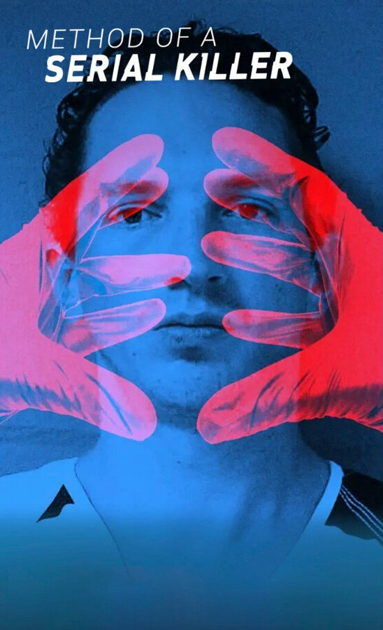 Постер фильма Method of a Serial Killer